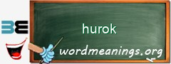 WordMeaning blackboard for hurok